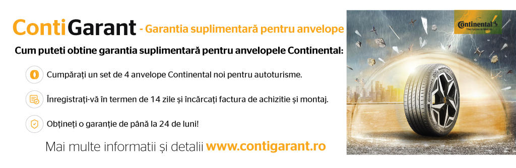 Campanie garantie suplimentara anvelope CONTINENTAL